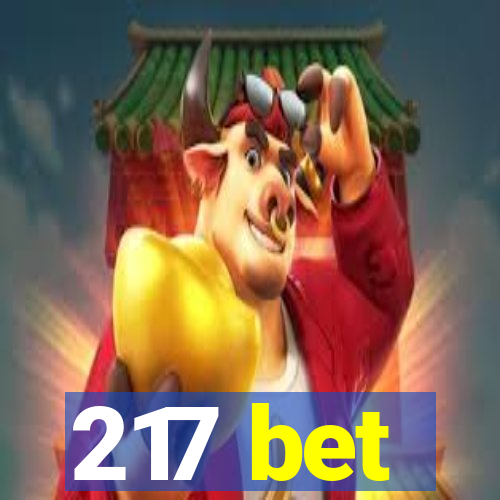 217 bet